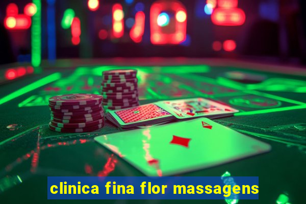 clinica fina flor massagens